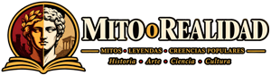 Mito o Realidad